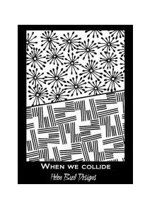 when we collide silkscreen